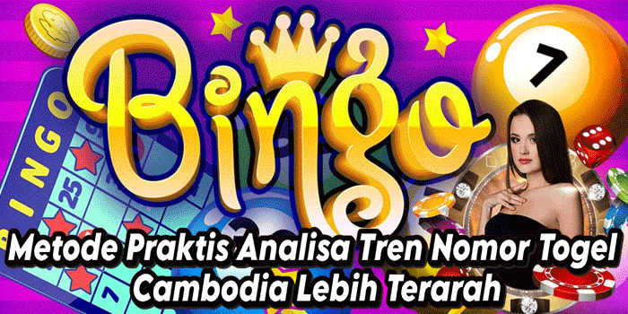 Metode Praktis Analisa Tren Nomor Togel Cambodia Lebih Terarah